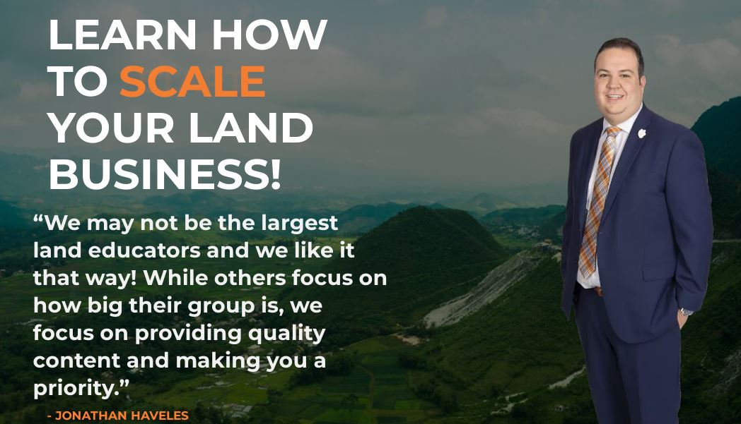 Learn to scale your land business